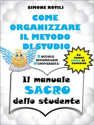 cover image of COME ORGANIZZARE IL METODO DI STUDIO--Il manuale SACRO dello studente